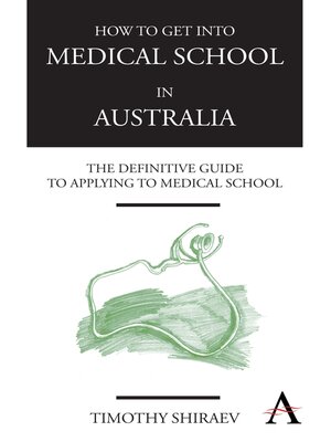 cover image of How to Get Into Medical School in Australia